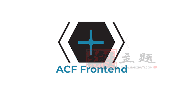 ACF Frontend Form Element Pro 3.3.16汉化中文版|ACF扩展表单自定义设计WordPress插件