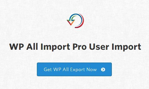 WP All Import Pro User Import Add-On 1.1.10|用户导入附加组件插件