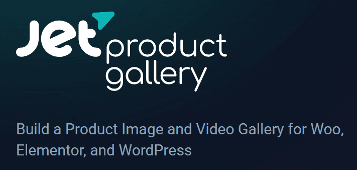 JetProductGallery 2.2.6汉化中文版|Elementor及WooCommerce产品图片视频库插件