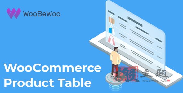 WooBeWoo Product Table Pro汉化中文版|自定义WooCommerce产品表插件介绍