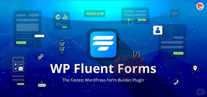 Fluent Forms Pro 4.3.7汉化中文版|最快最直观的 WordPress表单构建设计生成插件