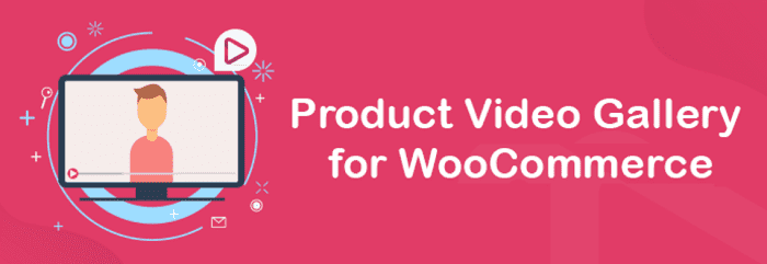Product Video Gallery for Woocommerce Pro 1.5.1.5汉化中文版|WooCommerce产品视频库设置插件